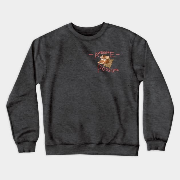 Awesome Possum! Crewneck Sweatshirt by Ratsby's Designs